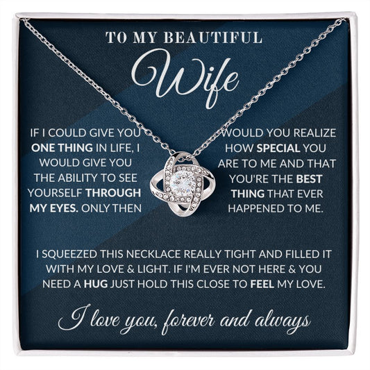 To My Beautiful Wife - How Special - Love Knot Necklace