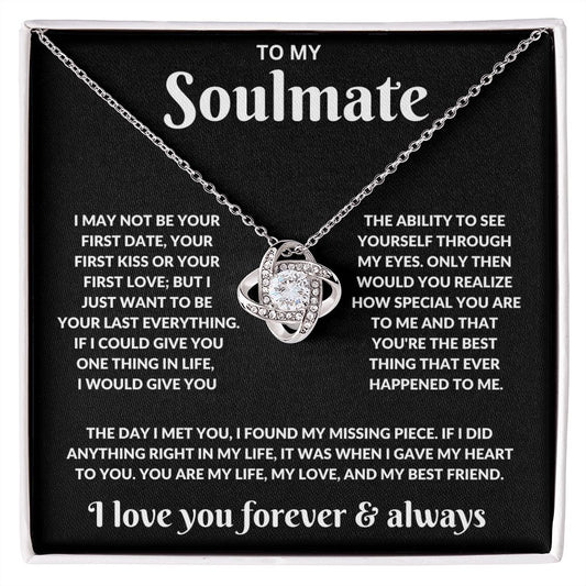 To My Soulmate - My Missing Piece - Love Knot Necklace