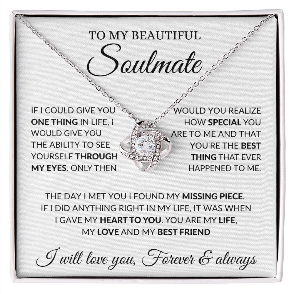 To My Beautiful Soulmate - My Love - Love Knot Necklace