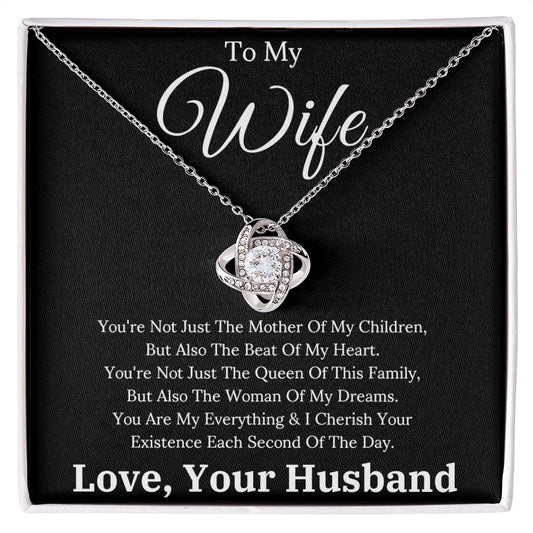 Wife - You Are My Everything - Love Knot Necklace
