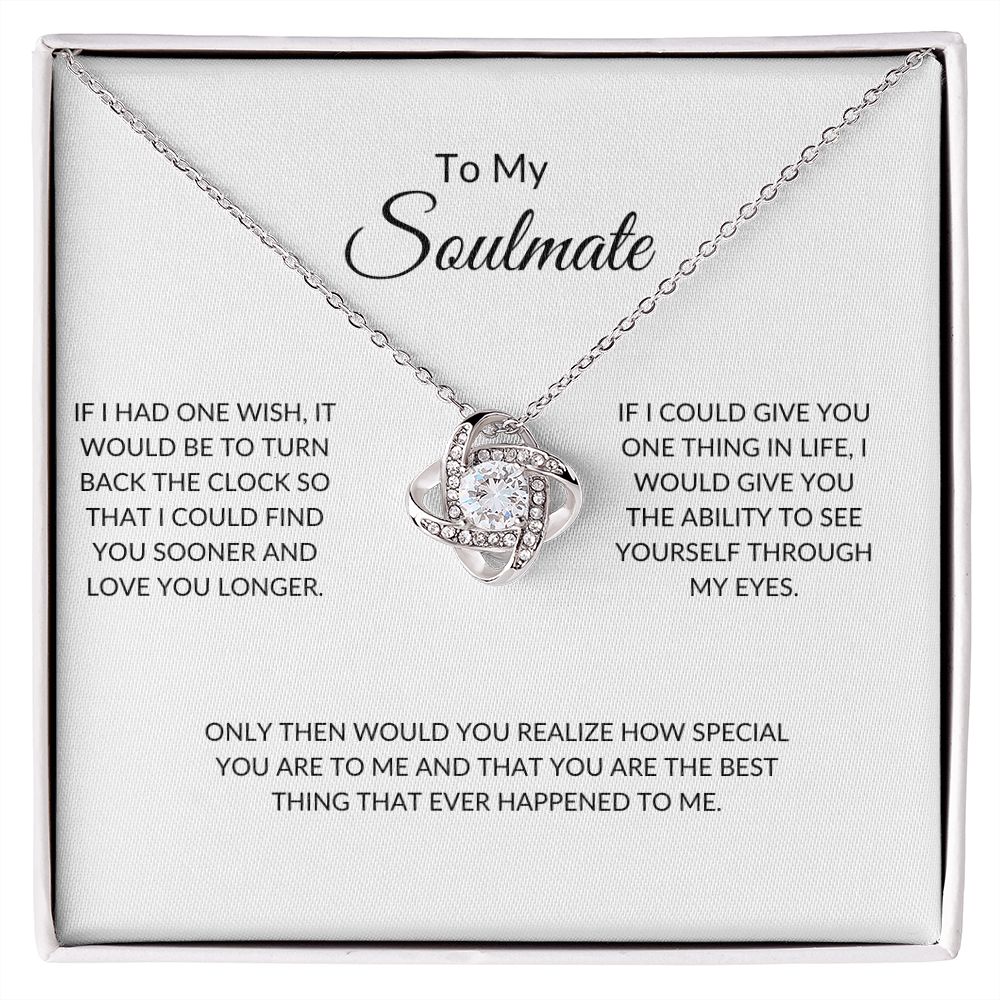 To My Soulmate Special You Are Love Knot Necklace