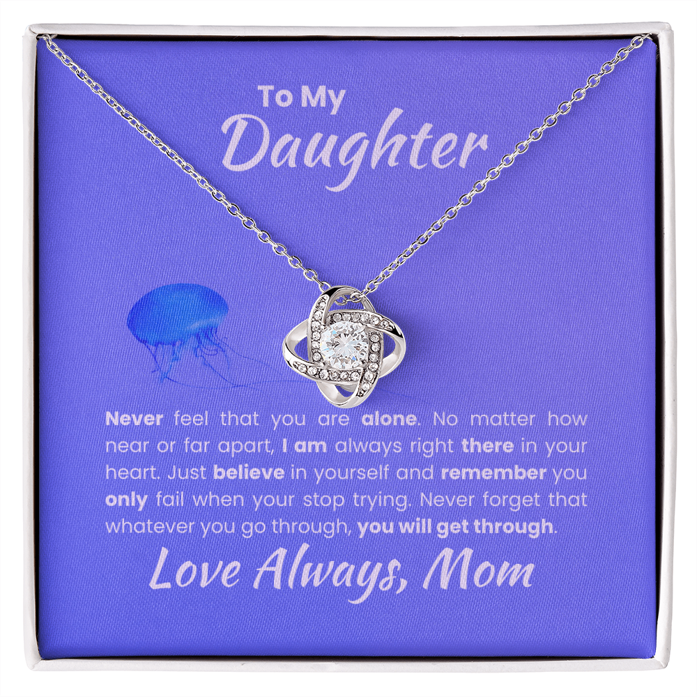 To My Daughter Love Always Mom Love Knot Necklace
