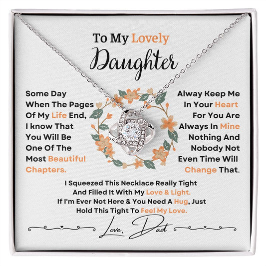 To My Lovely Daughter - Love Dad Beautiful Chapters - Love Knot Necklace