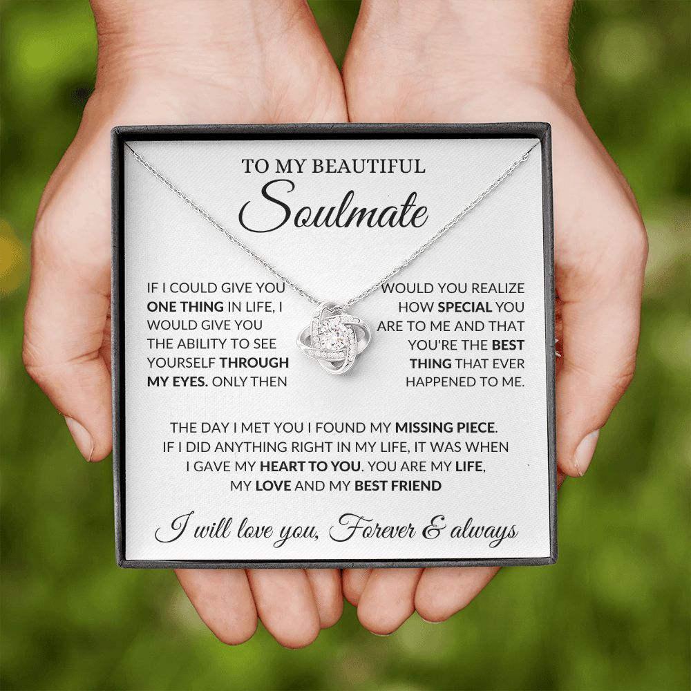 To My Beautiful Soulmate - My Love - Love Knot Necklace