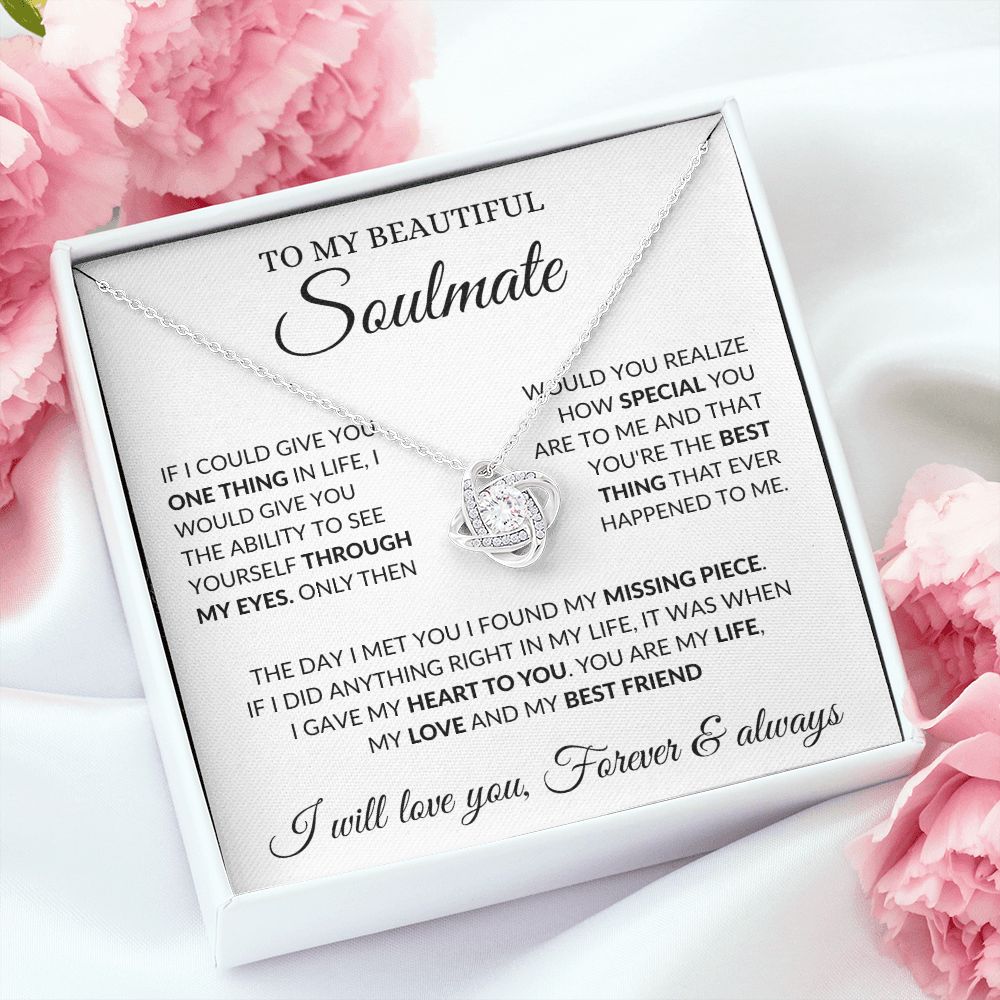 To My Beautiful Soulmate - My Love - Love Knot Necklace