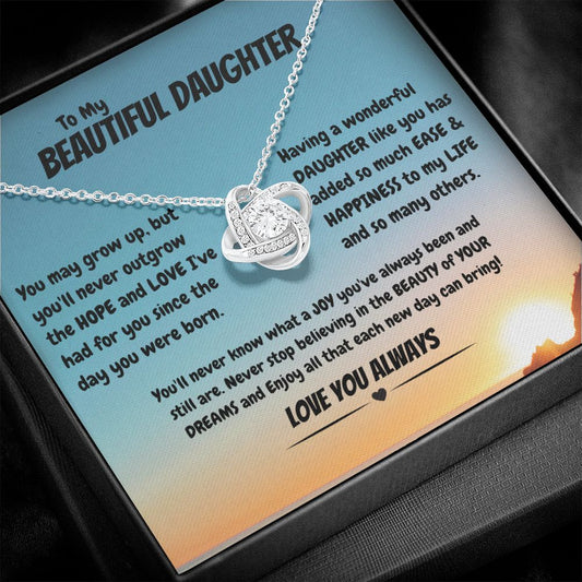 To My Beautiful Daughter Beauty of Your Dreams Love Knot Necklace