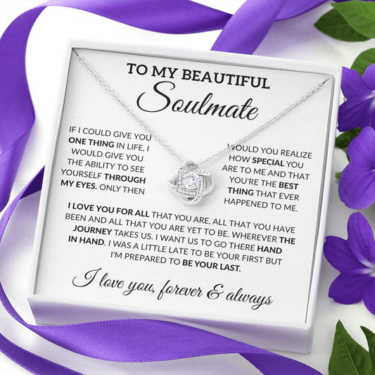 To My Soulmate - The Journey - Love Knot Necklace