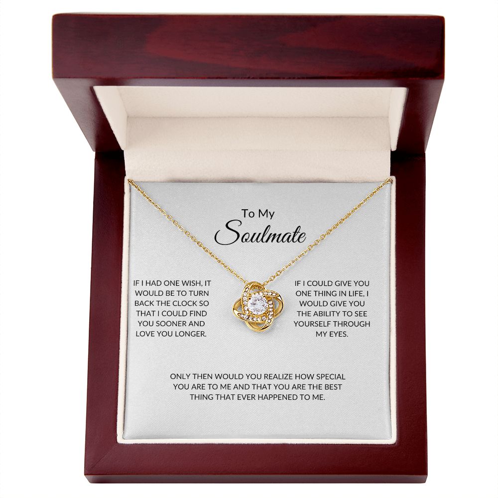 To My Soulmate Special You Are Love Knot Necklace