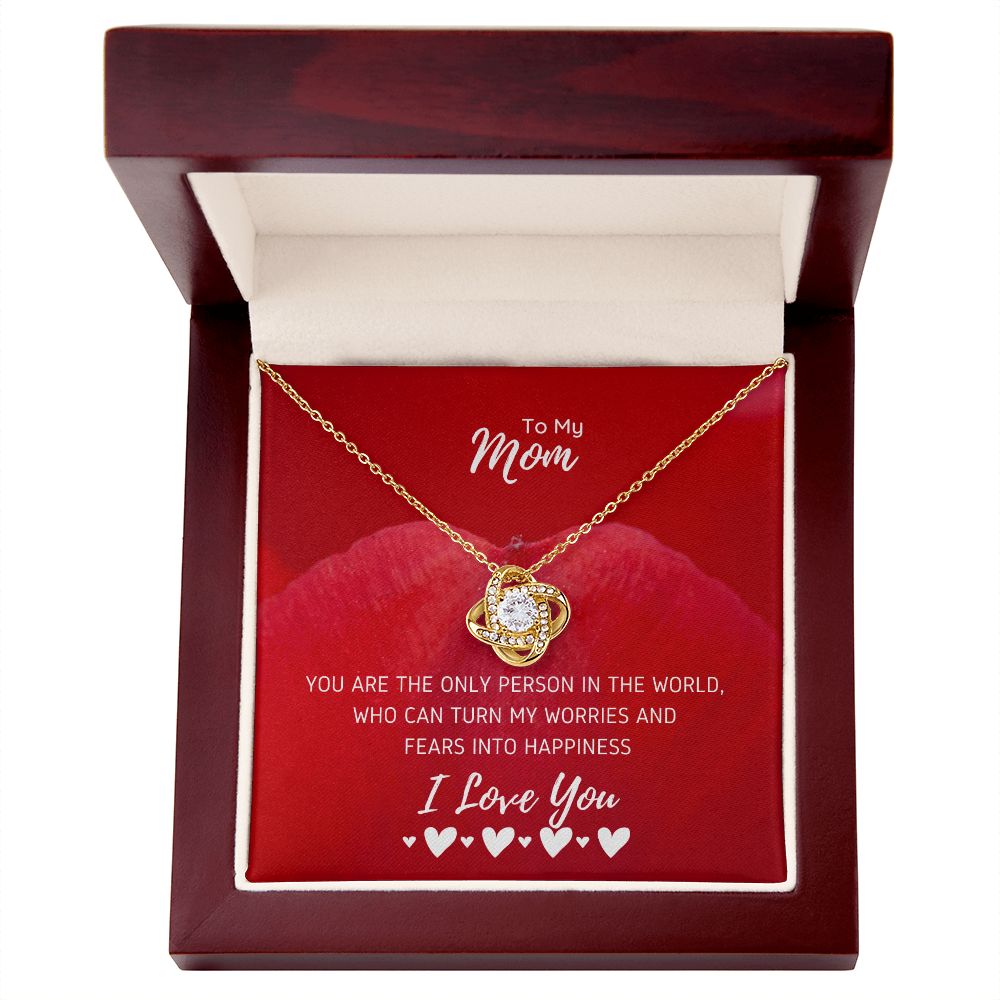 To My Mom Only Person In The World Love Knot Necklace