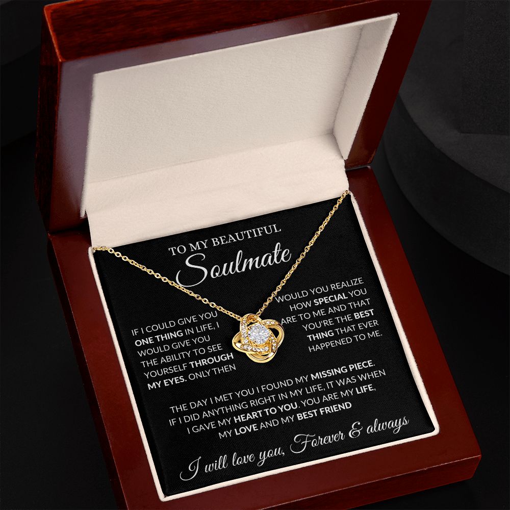 To My Beautiful Soulmate - Best Thing - Love Knot Necklace
