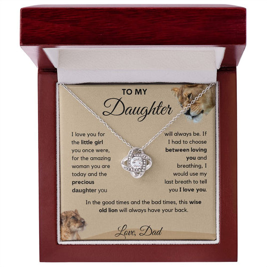 To My Daughter - Dad - Always Have Your Back - Love Knot Necklace