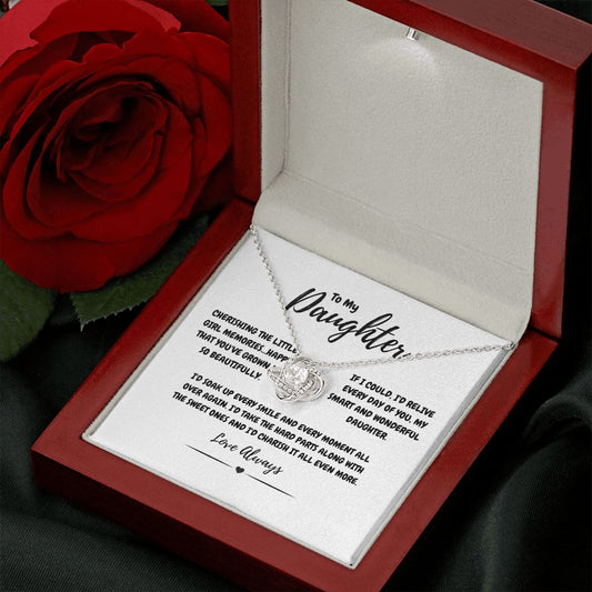 To My Daughter Cherish Every Moment Love Knot Necklace