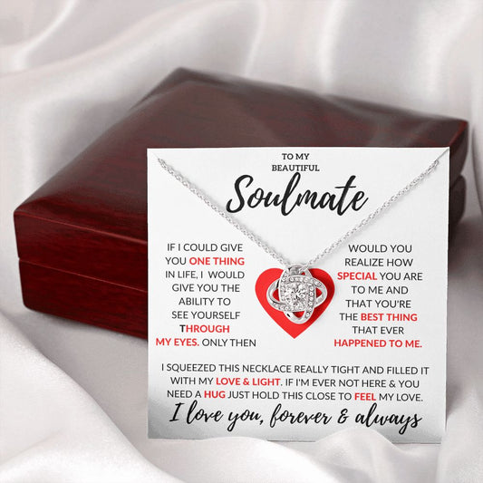 To My Beautiful Soulmate - Best Thing To Me - Love Knot Necklace