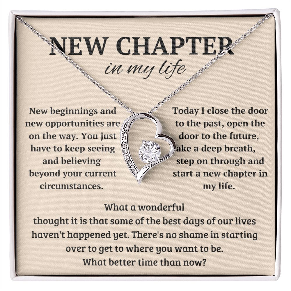 New Chapter - New Opportunities Forever Love Necklace